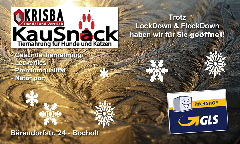 KRISBA KAUSNACK HAT TROTZ LOCKDOWN UND FLOCKDOWN OFFEN